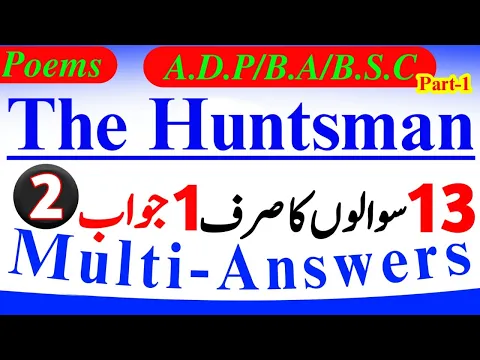 BSc/ADP/BA Poems The Huntsman Important Question Lecture, Summary | BA English Poems Notes | #ADP_BA
