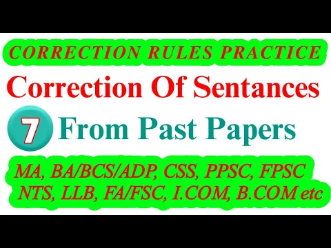Correction of Sentences for CSS,PPSC,FPSC,BABSc  Sentences Correction For the Exams Preparation