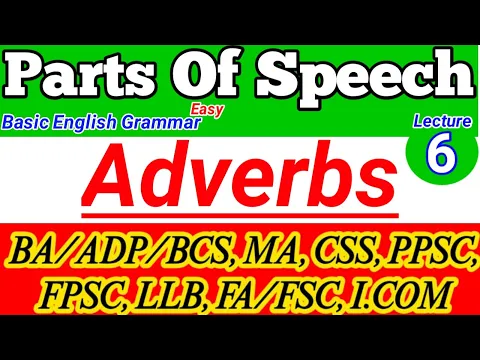 Adverbs' Definitions | Basic English Grammar for BA,BSc,ADP,CSS,PPSC,NTS,LLB,FA,FSc,9th,10th