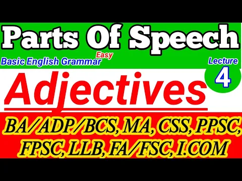 Adjectives' Definitions | Basic English Grammar for BA,BSc,ADP,CSS,PPSC,NTS,LLB,FA,FSc,9th,10th